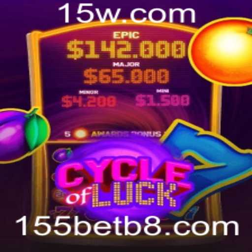 Descubra o Fascinante Mundo de CycleofLuck no 155bet